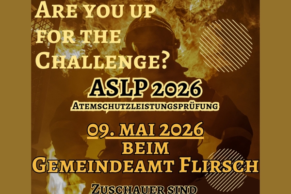 Atemschutz- Leistungsprüfung in Flirsch. Am kommenden Samstag ist es endlich soweit!